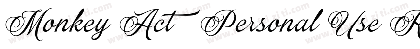 Monkey Act   Personal Use Regular字体转换